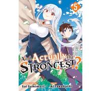 Am I Actually the Strongest? 5 (Manga)