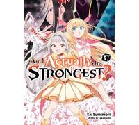 Am I Actually the Strongest? 6 (light novel)