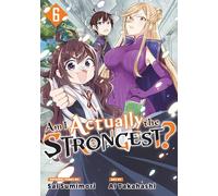 Am I Actually the Strongest? 6 (Manga)