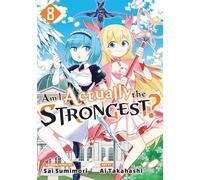 Am I Actually the Strongest? 8 (Manga)