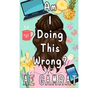 Am I Doing This Wrong?