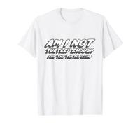 Am I Not Turtley Enough for The Turtle Club | Turtles T-Shirt Graphique avec Valeur, Homme, Blanc, L