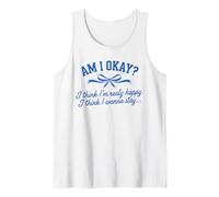 Am I Okay I Think I'm Real Happy Ruban Santé Mentale Débardeur