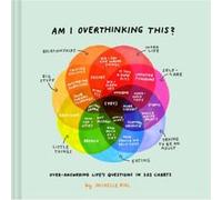 Am I Overthinking This by Michelle Rial Michelle Rial (Auteur)