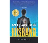 Am I ready to be a husband?