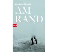 Am Rand | Hans Platzgumer Hans Platzgumer (Auteur)