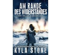 Am Rande des Widerstandes: Band 5 der EDGE OF COLLAPSE-Serie