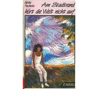 Am Stadtrand hört die Welt nicht auf - Piechota, Ulrike