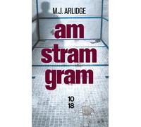 Am Stram Gram - Matthew J. Arlidge - 10/18 - Poche - Roman