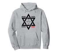 Am Yisrael Chai - Star of David Israel - Bring Them Home NOW Sweat à Capuche