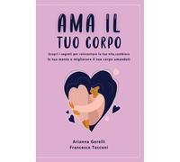 Ama Il Tuo Corpo