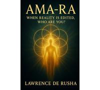 Ama-Ra: When Reality Is Edited, Who Are You?