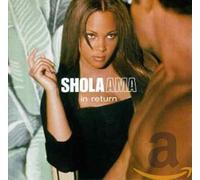 Ama, Shola - In Return