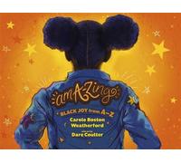 amA-Zing Black Joy from A-Z - Carole Boston Weatherford - Atheneum Books for Young Readers - ebook (ePub) - Livre