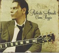 Amade' Roberto - Come Pioggia [Import]