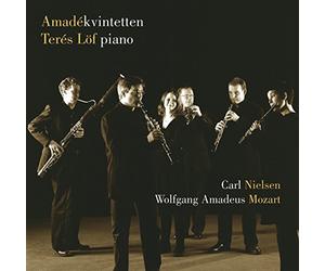 Amadekvintetten - Amadékvintetten/Terés Löf : Nielsen/Mozart