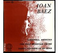 Amadeo 15806 - Joan Bae z: Farewell Angelina, Daddy you been on my mind, The wild mountain thyme.