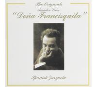 Amadeo Vives - Dona Francisquita