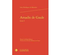 Amadis De Gaule - Tome 1