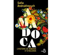 AMADOCA - L'histoire de Romana et d'Ouliana - ATTENTION EVENEMENT !