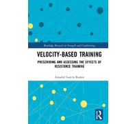 Amador Garcia Ramos Velocity-Based Training (Relié)