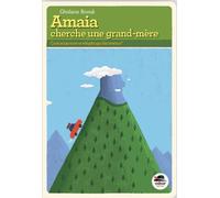 Amaia Cherche Une Grand-Mère