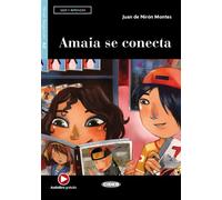 Amaia Se Conecta (A2) Avec ressources numériques et audio en ligne - Juan De Niron Montes - Cideb Black Cat - broché - Méthode de langue