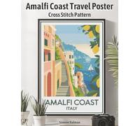 Amalfi Coast Travel Poster Cross Stitch Pattern: A Large Print Vintage Poster with Easy-to-Follow Charts