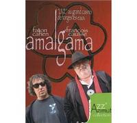 Amalgama - Live au grand casino de Forges Les Eaux