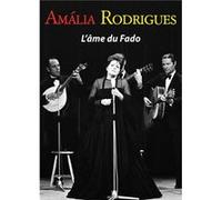 Amália Rodrigues : L'âme du Fado G