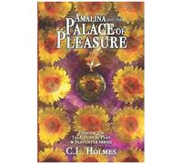 Amalina And The Palace Of Pleasure