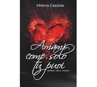 Amami come solo tu puoi