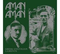 Aman Aman - Gr natolian Laments Vinyle