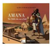 Amana by Kama Sywor Kamanda Inconnu (Auteur)