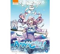 Amanchu ! T09 Kozue Amano (Auteur), Tony Sanchez (Traduction)