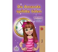 Amanda And The Lost Time (Danish Children's Book)