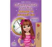 Amanda and the Lost Time English Ukrainian Bilingual Childrens Book by Kidkiddos Books Kidkiddos Books (Auteur)