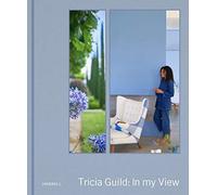 Tricia Guild – In My View – Relié – Neuf