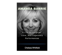 Amanda Barrie: A Life Of Laughter, Love, And Legendary Performances