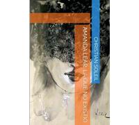 Amanda Lear, la que no existio