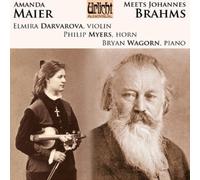 Brahms, Maier : Œuvres pour Violon et Piano. Darvarova, Myers, Wagorn.