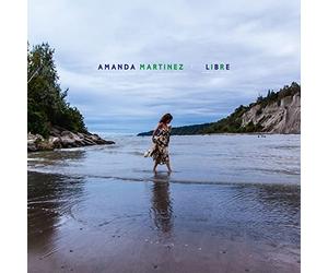 Amanda Martinez - Libre