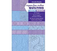 Amanda Murphy - Organic Free-Motion Quilting Idea Book 170 Designs - G245z