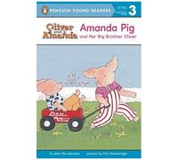 Amanda Pig And Her Big Brother Oliver: Level 2