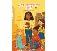 Amanda’s Big Idea: The Companion Club #1: A faith-filled friendship novel for middle-grade girls (ages 8-12)