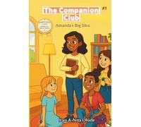 Amanda’s Big Idea: The Companion Club #1: A faith-filled friendship novel for middle-grade girls (ages 8-12)