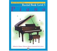 Amanda vick lethco : alfred's basic piano library recital 5