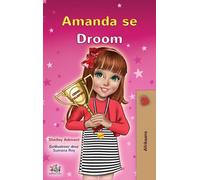 Amanda's Dream (Afrikaans Children's Book)