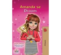 Amanda's Dream (Afrikaans Children's Book)