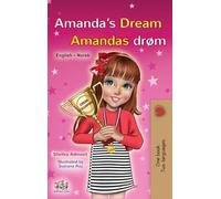 Amanda's Dream (English Norwegian Bilingual Book for Kids)